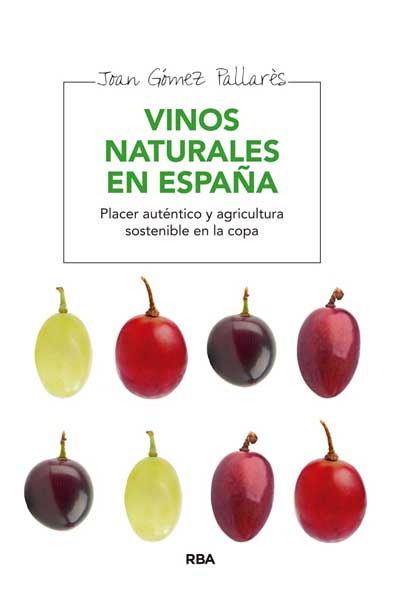 Tecnovino Vinos Naturales en Espana Joan Gomez Pallares