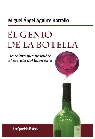 Tecnovino El Genio de la botella Miguel Angel Aguirre