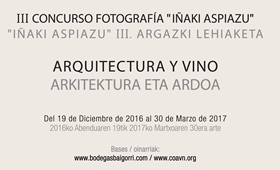 III CONCURSO DE FOTOGRAFÍA "IÑAKI ASPIAZU" DE BODEGAS BAIGORRI