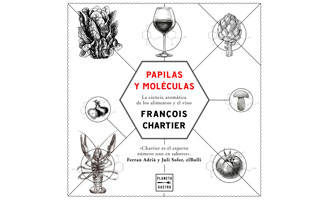 Papilas y moléculas, un libro para amantes del vino y de los maridajes