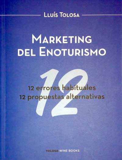 Tecnovino Marketing del enoturismo Lluis Tolosa 1