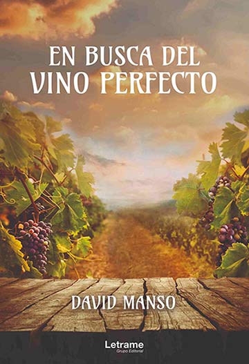 Tecnovino libro En busca del vino perfecto David Manso portada