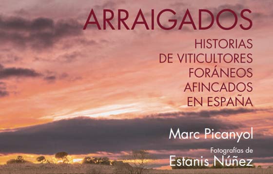 Tecnovino-libro vino de España: Arraigados